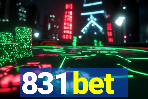 831 bet